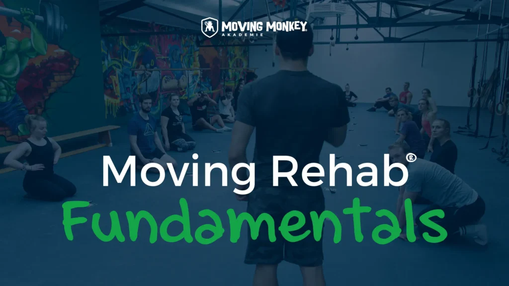 moving rehab® fundamentals